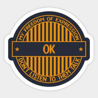 OK - Freedom of expression badge Sticker